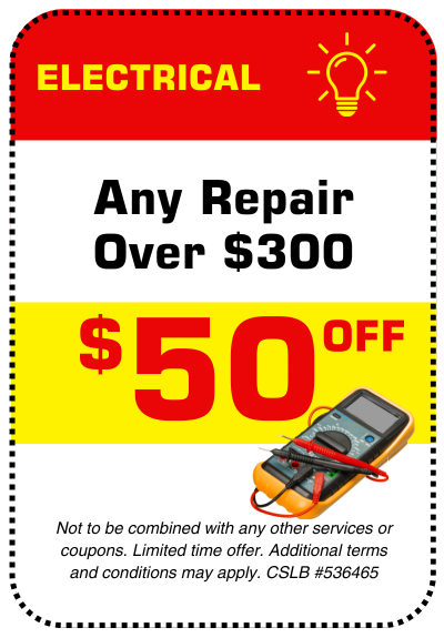 Electrical repair coupon: $50 off any repair over $300.