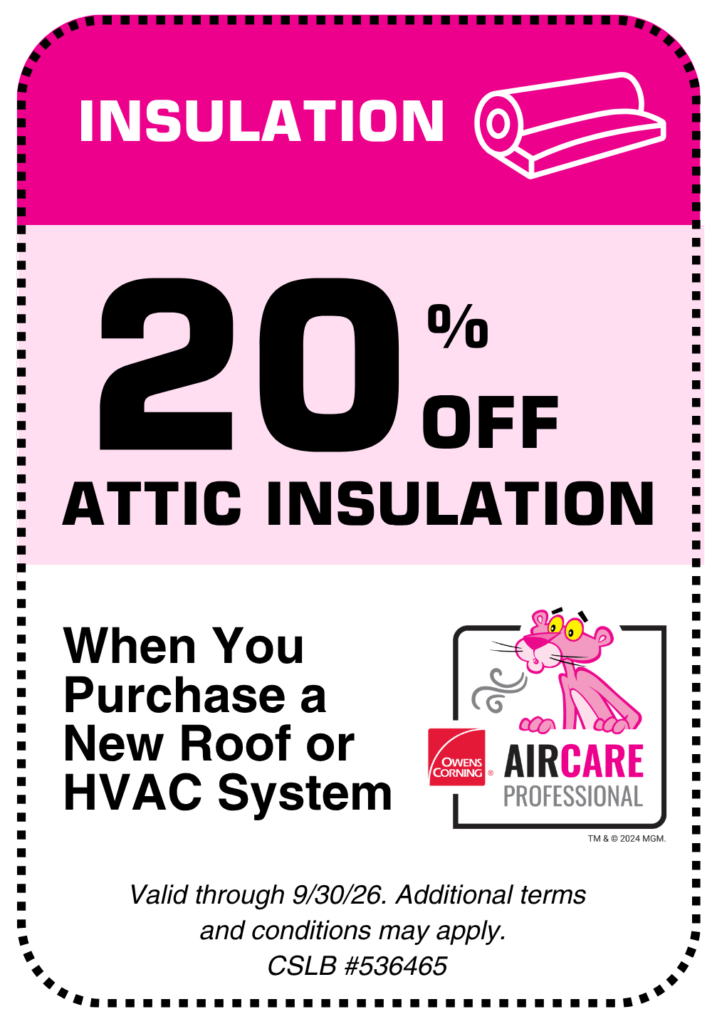 Conejo Services coupon for 20% off attic insulation with the purchase of a new roof or HVAC system